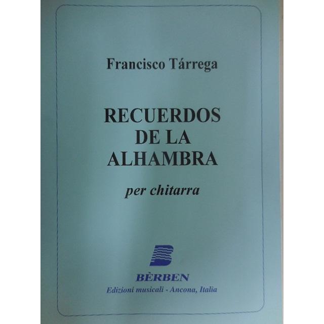 Francisco TÃ rrega Recuerdos de la alhambra per chitarra - BÃ¨rben