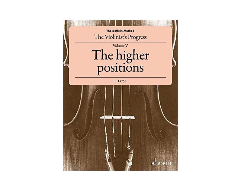 The Doflein Method - The VIoloinist's Progress Vol.5