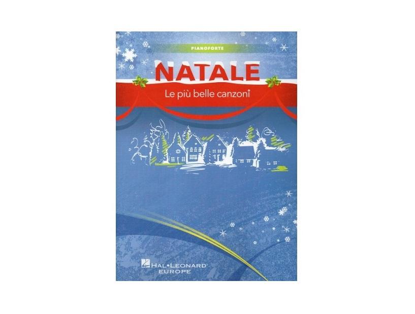 Natale - Le PiÃ¹ Belle Canzoni