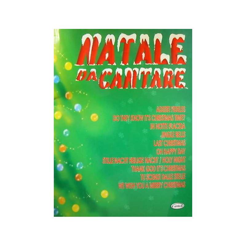 Natale da Cantare - Carisch 