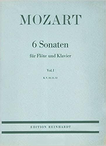 Mozart - 6 Sonaten fur Flote und Klavier Vol. 1 